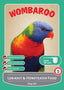 WOMBAROO PASSWELL BIRD SPECIAL ORDER